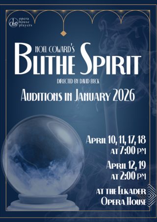 OHP Presents: Blithe Spirit